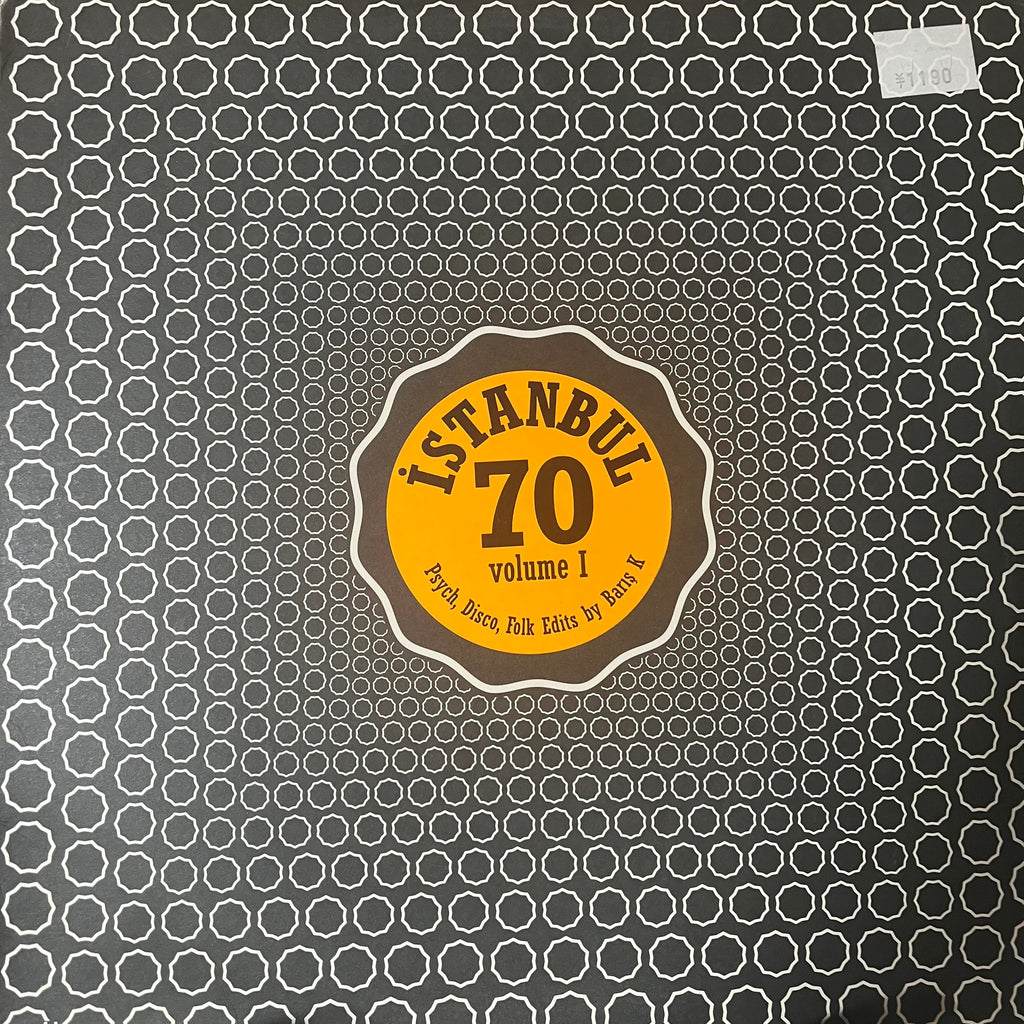 Various – İstanbul 70 - Psych, Disco Folk Edits By Bariş K -Volume I
