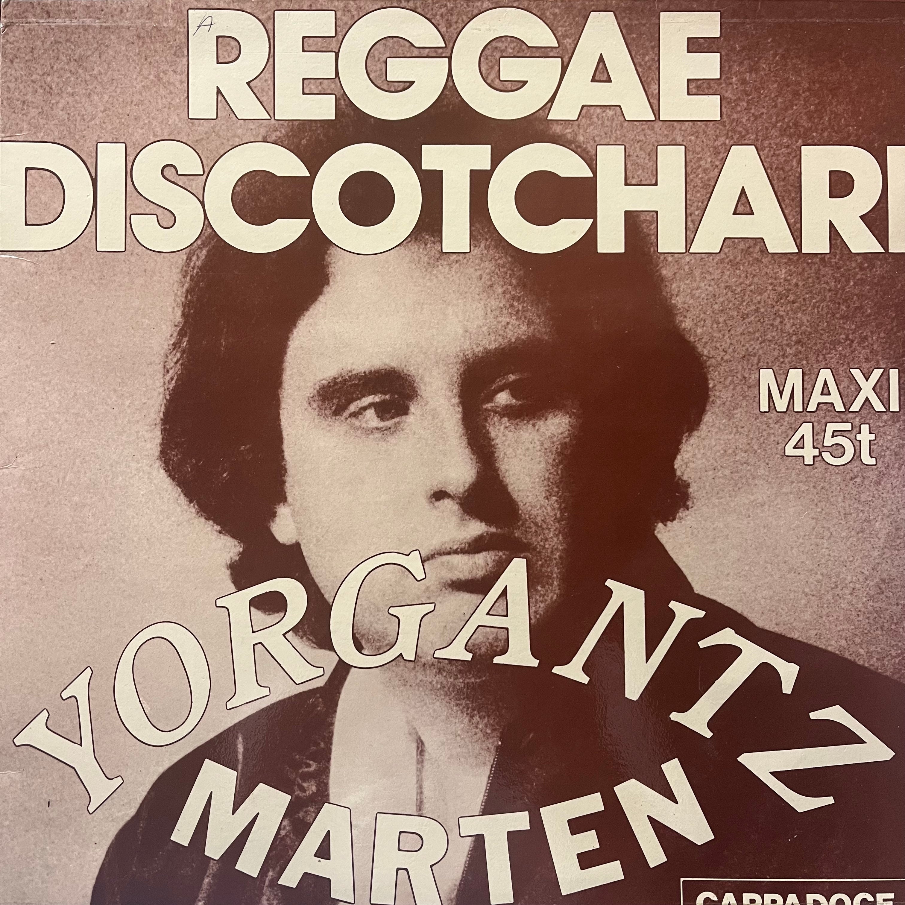 Marten Yorgantz – Reggae Discotchari