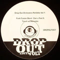 Funk Fusion Band / Touch Vs Hercules  – Can You Feel It / Love Hangover (Drop Out Orchestra Re-Edits Vol 1)