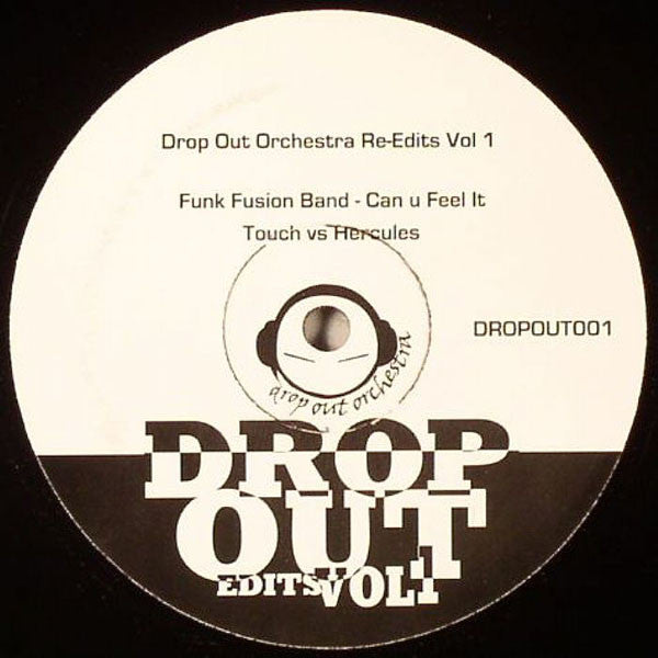 Funk Fusion Band / Touch Vs Hercules  – Can You Feel It / Love Hangover (Drop Out Orchestra Re-Edits Vol 1)