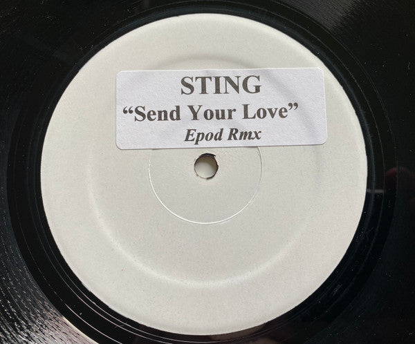 Sting – Send Your Love (Epod Rmx)