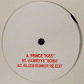 Prince And The Revolution / Hawkeye / Hypnosis – Kiss /  Born / Bladerunner (Re-Edit)