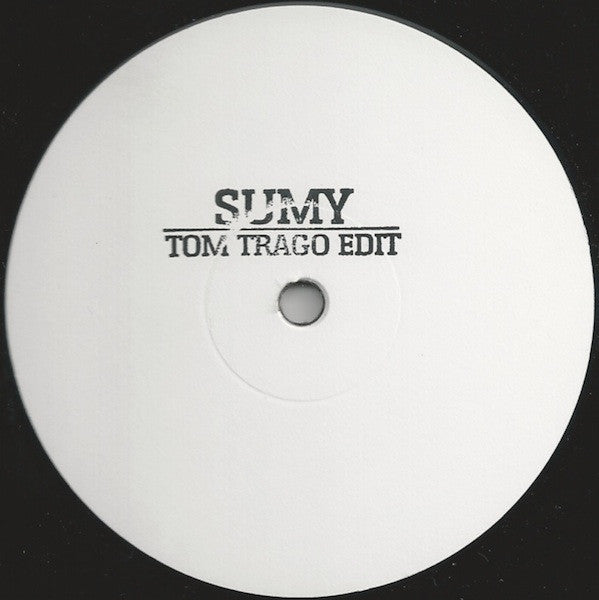 Sumy ‎– Tom Trago Edit