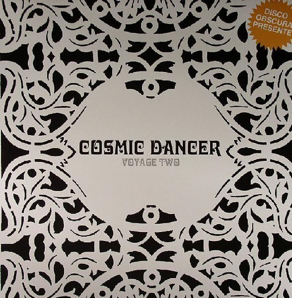 Cosmic Dancer - Voyage Two