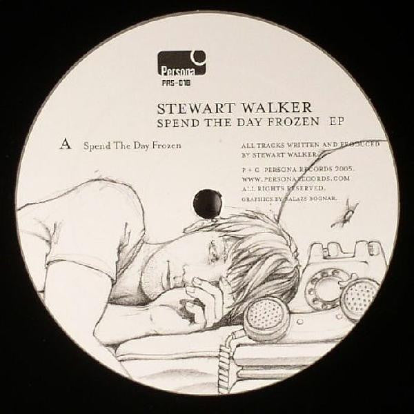 Stewart Walker – Spend The Day Frozen EP