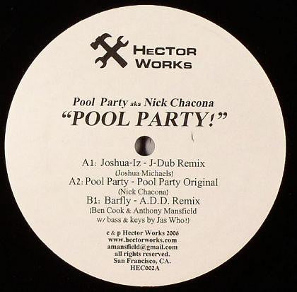 Nick Chacona –Pool Party!