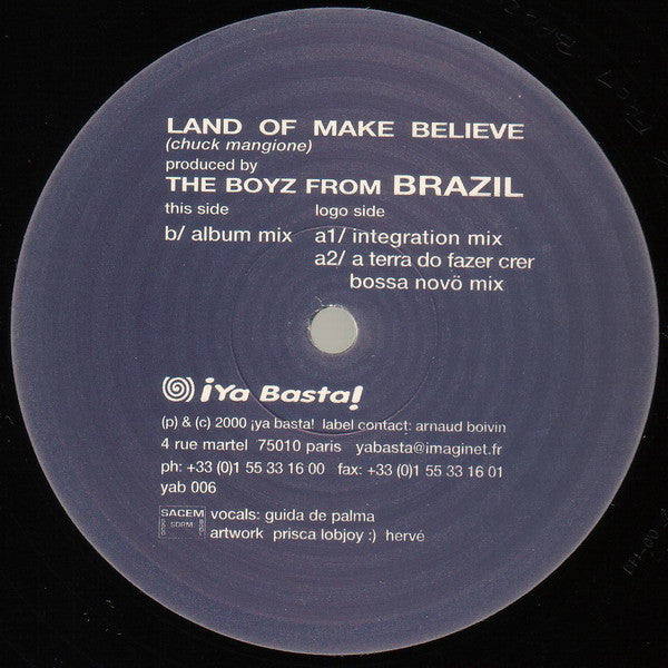 The Boyz From Brazil – Land Of Make Believe
